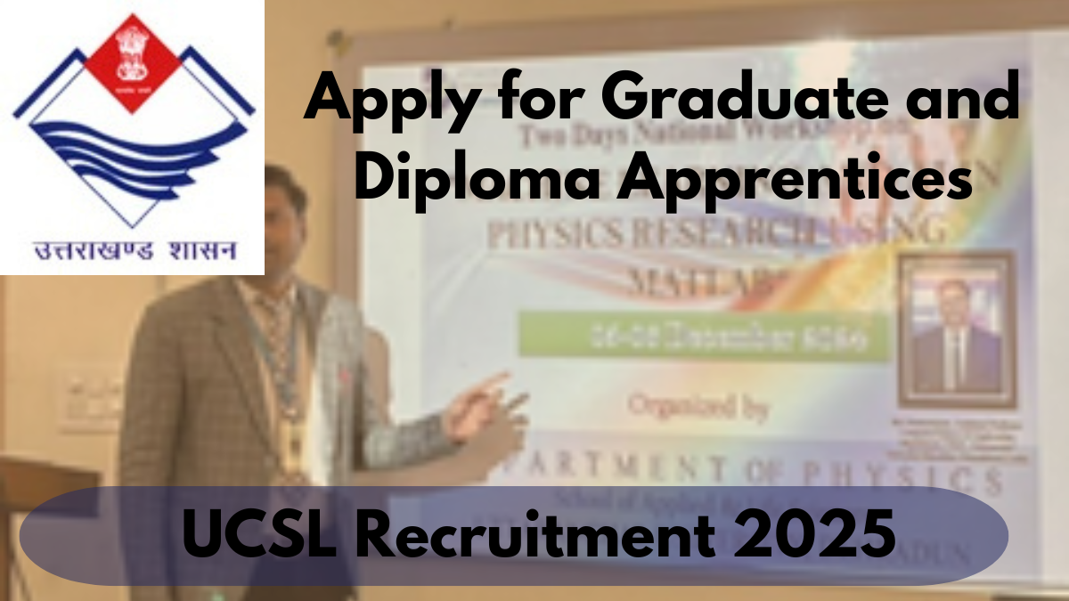 UCSL Recruitment 2025: Apply for Graduate and Diploma Apprentices – Salary Details Inside